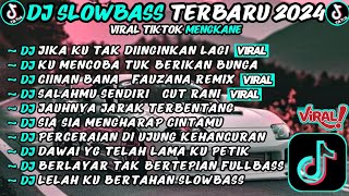 Download lagu DJ SLOW BASS TERBARU 2024🎵DJ JIKA KU TAK DIINGINKAN LAGI 🎵 DJ KU MENCOBA TUK BERIKAN BUNGA 🎵 VIRAL mp3