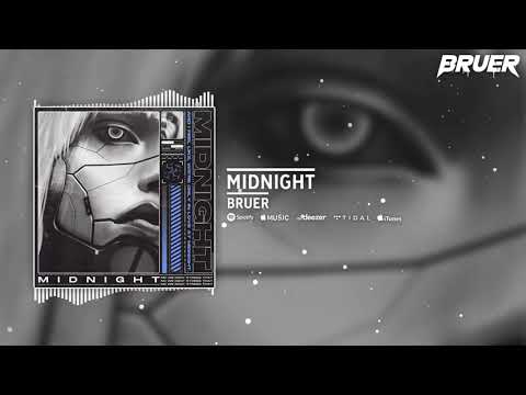 BRUER - Midnight