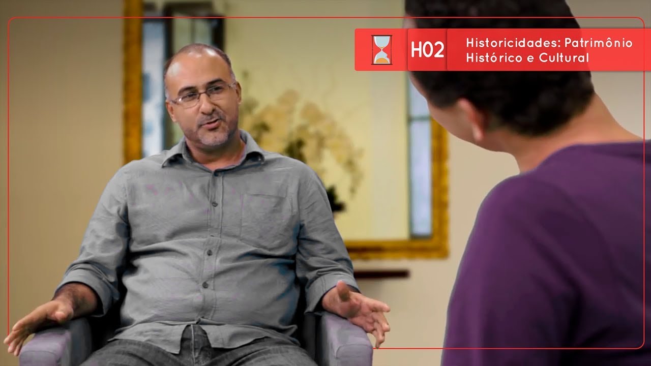 HISTORICIDADE S01E02 - PATRIMÔNIO HISTÓRICO E CULTURAL
