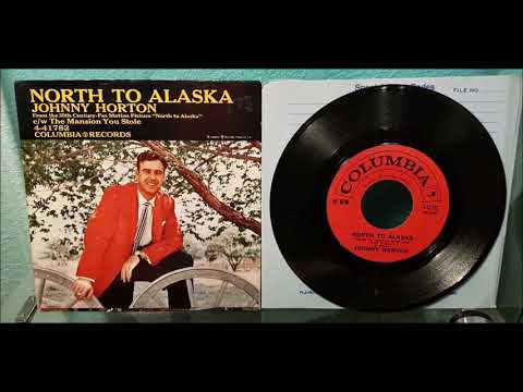 Johnny Horton - North To Alaska 1960 Country - Columbia 4-41782
