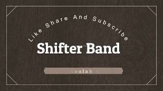 Download lagu Shifter Band Karena Kaulah Nafasku mp3