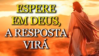 CONFIE no SILÊNCIO de Deus: é nele que sua RESPOSTA está sendo PREPARADA