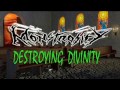 Monstrosity ''Destroying divinity''