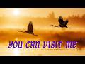 You Can Visit Me
