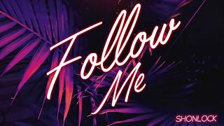 Follow Me