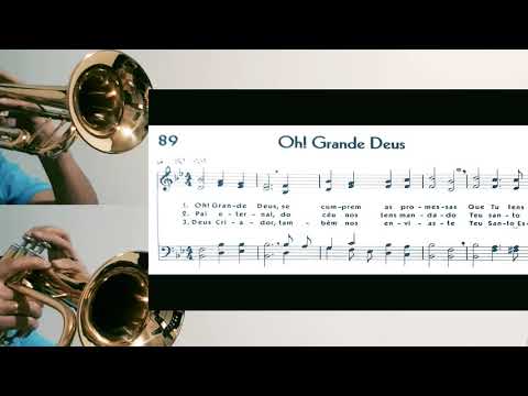 HINO 89 - Oh! Grande Deus! Dueto Trompete e Flugelhorn com Teclado Ir. Matheus