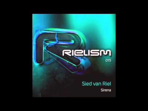 Sied van Riel - Sirena [Rielism]