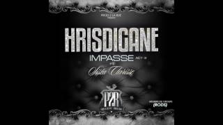 Hrisdigane feat Sista Clarisse - Impasse Act 3 (Audio)