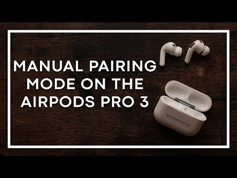How to pair and connect the Apple AirPods Pro 3