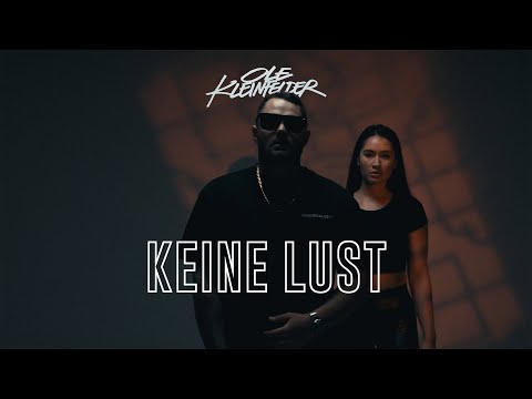 Ole Kleinfelder - Keine Lust (Offizielles Musikvideo)
