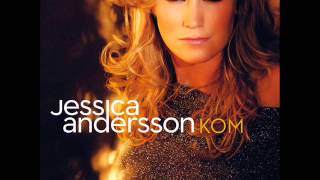 Jessica Andersson  - Here You Come Again