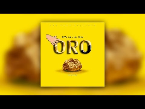 LIL SOSA x RITA LO - ORO