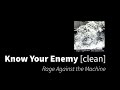 Know Your Enemy Rage Against The Machine Clean No Beeps