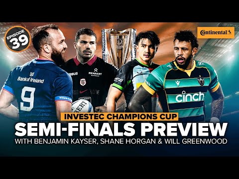 Ultimate Investec Champions Cup Semi-Finals Preview 🏆