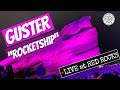 Guster "Rocketship" LIVE at Red Rocks July 25, 2021