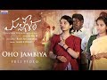 OHO JAMBIYA Full Video Song Mallesham Movie Priyadarshi Raj R Mark K Robin Madhura Audio