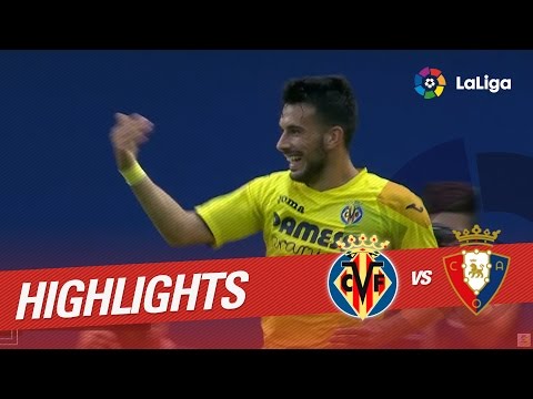 Resumen de Villarreal CF vs Osasuna (3-1)