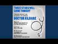 Three Stars Will Shine Tonight (Theme from "Doctor Kildare")