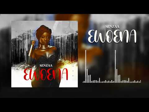 Senzaa - Ewoena