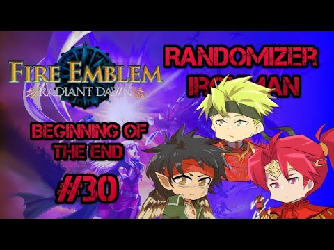 Part 3, Chapter 14: Let's Play Fire Emblem, Randomized Radiant Dawn - "Beginning of the End"