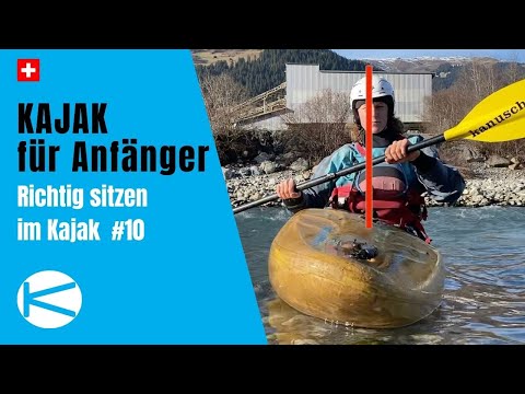 Die richtige Sitzposition im Kajak und paddeln ohne Rücklage.KAJAK BASICS lernen.