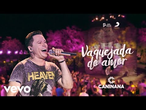 Caninana - Vaquejada do Amor