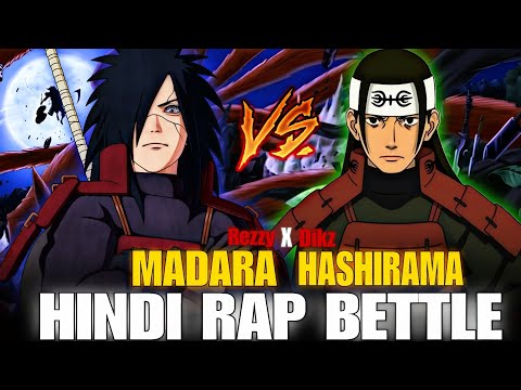 Hashirama Vs Madara Hindi Rap Battle By Rezzy And @dikzofficial | Naruto Anime Rap |Official Music
