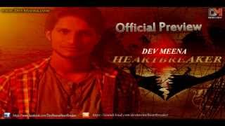 HEARTBREAKER - Dev Meena