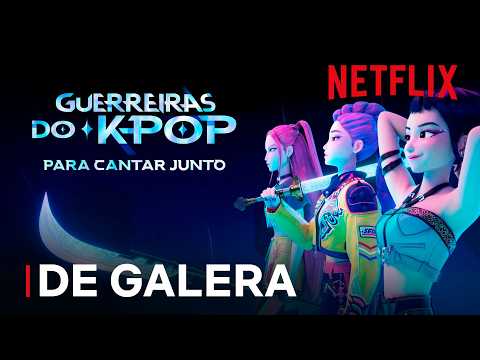 GUERREIRAS DO K-POP: PARA CANTAR JUNTO NOS CINEMAS BRASILEIROS | Netflix Brasil