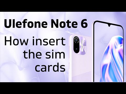 ✅  Ulefone Note 6 - How to insert the Sim Cartds