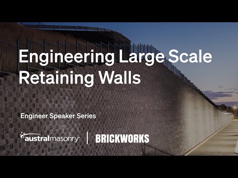 Engineers Speaker Series | Engineering Large Scale Retaining Walls