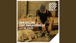 Let Me Know (Extended Mix)
