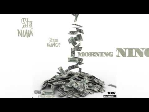 Stape f/ Nuwop - Morning  | ( Official Audio )