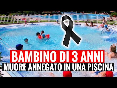 BIMBO DI 3 ANNI MUORE ANNEGATO IN UNA PISCINA: TRAGEDIA LE SCORSE ORE A ROMA