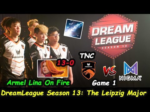 TNC Vs Nigma Game1 Armel [Lina] On fire Leipzig Major Group A game 1 Dota 2