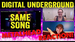 Same Song - Digital Underground ft. 2Pac (REACTION! by metalheads)