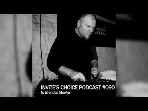 Invite's Choice Podcast 090 - Brendon Moeller