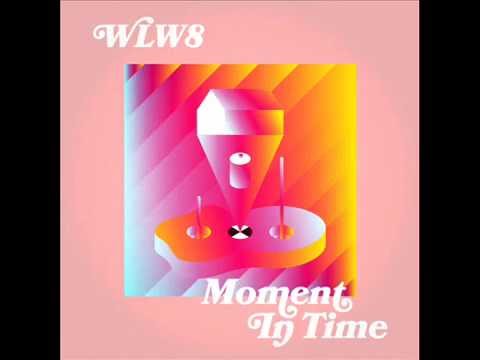 WLW8 - Moment In Time