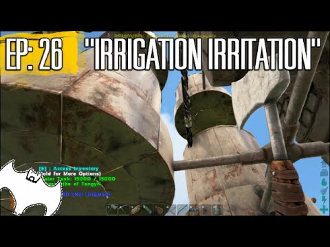 Ark SE S1 Ep26 Map: The Center "Irrigation Irritation"