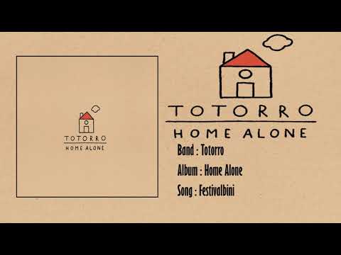 Totorro - Home Alone ( Full Album )