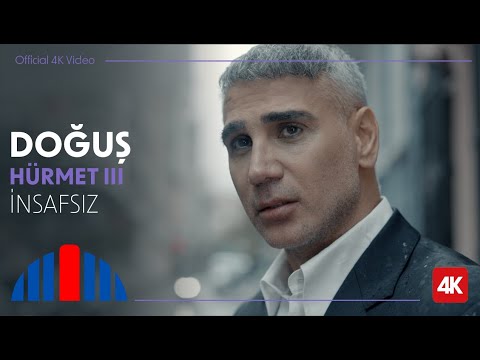 Doğuş - İnsafsız / Bir Sana Yandım (Official 4K Video) - "İbrahim Erkal Hürmet III"