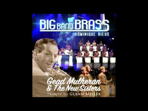 Big Band Brass, Dominique Rieux, Gead Mulheran - Juke Box Saturday Night (feat. The New Sisters) [Li