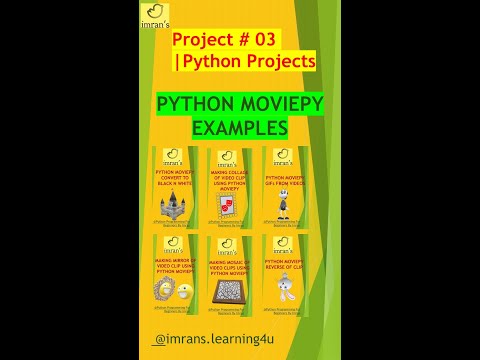 Python Project 03 Python Video Editing Examples Using Moviepy