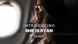 WELCOME TO THE &quot;SHE IS RYAN&quot; YOUTUBE CHANNEL
