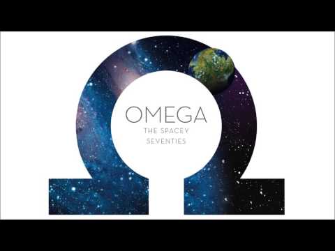Omega: The Lost Prophet (The Spacey Seventies - 2015) - Audio