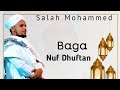Baga Nuf Dhuftan By SALAH MOHAMMED NewVideo Clip 2022 Salahmohamed Dhuferamdan Ramdan
