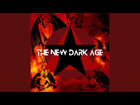 The New Dark Age