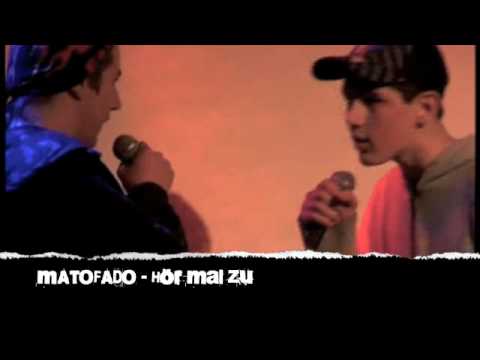 MATOFADO - Hör Mal Zu