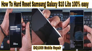 How To Hard Reset Samsung Galaxy S10 Lite 100% easy complete guide 100% working idq1009.official