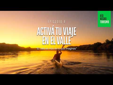 Turismo Activo y Trekking en el Valle de Río Negro 🚴‍♀️ | PODCAST Episodio 4